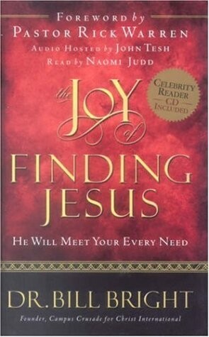 The Joy of Finding Jesus: He Will Meet Your Every Need (The Joy of Knowing God, Book 2)