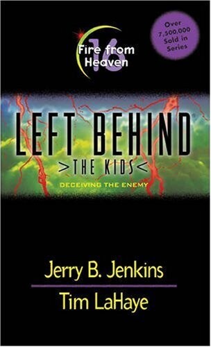 Fire From Heaven (Left Behind: the Kids 16)