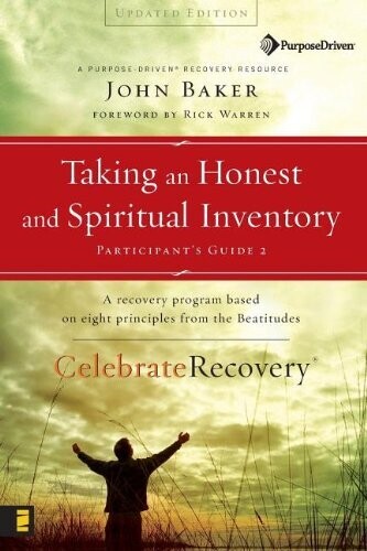 Taking an Honest and Spiritual Inventory Participant&#39;s Guide 2: A Recovery Program Based on Eight Principles