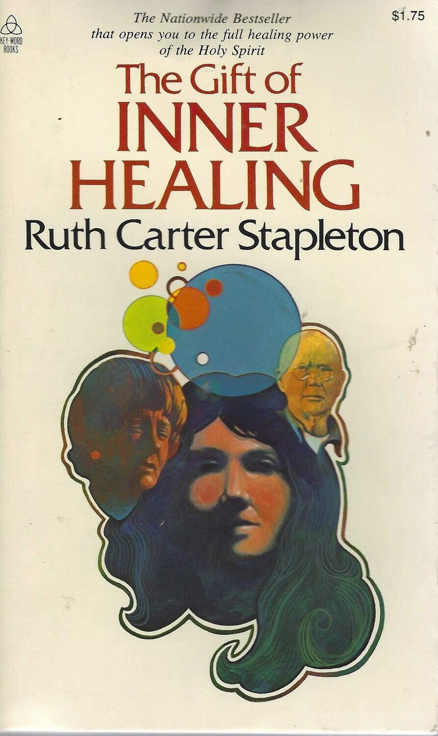 The Gift of Inner Healing