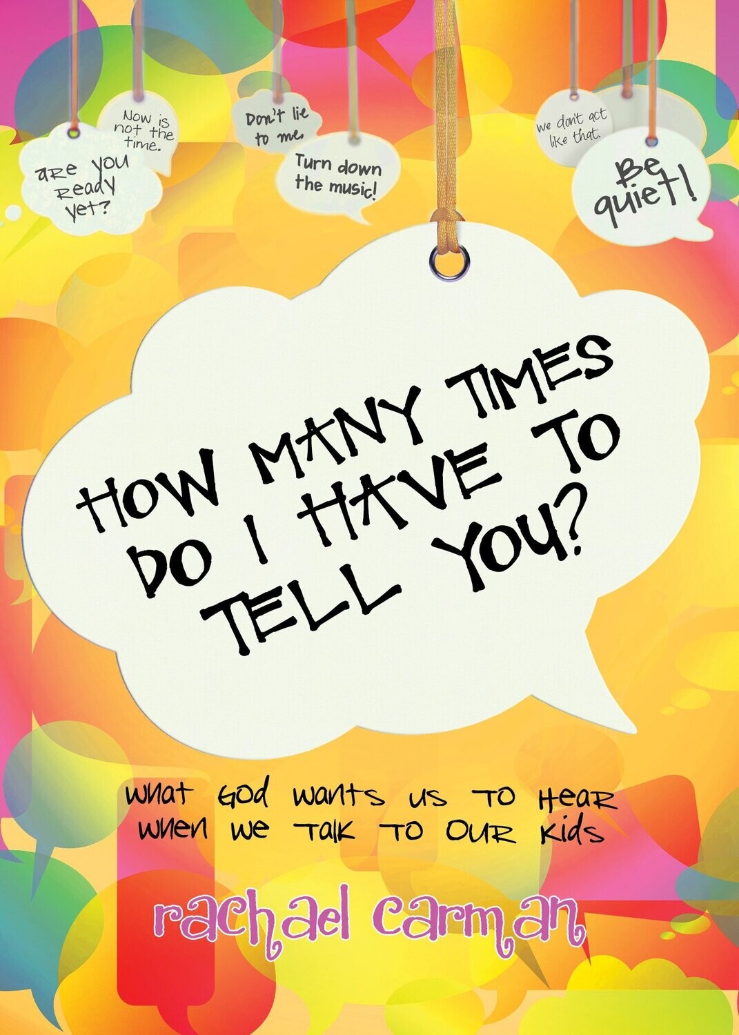How Many Times Do I Have To Tell You?