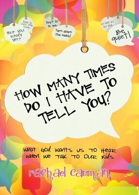 How Many Times Do I Have To Tell You?