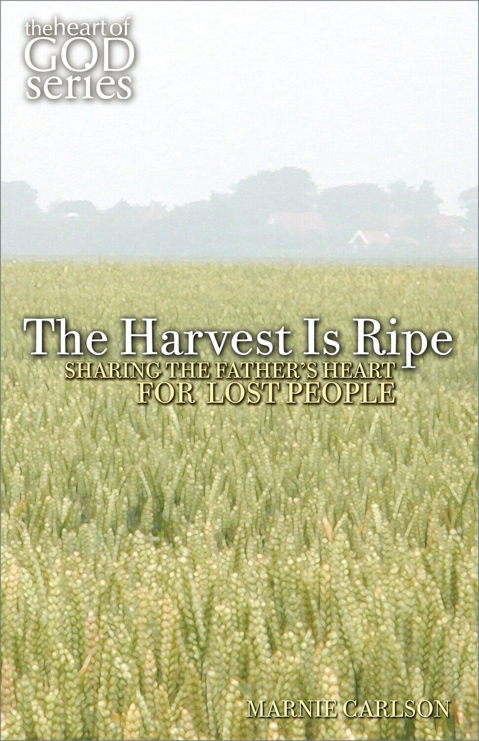 Paperback The Harvest is ripe