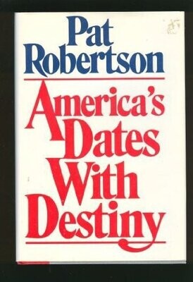 America&#39;s Dates With Destiny