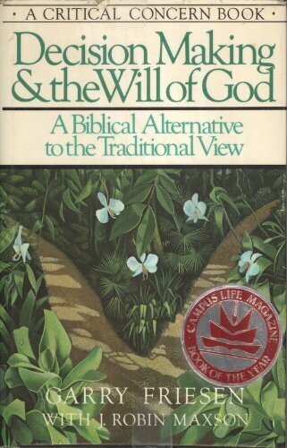 Decision Making And The Will Of God...