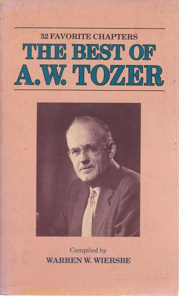 The Best of A. W. Tozer