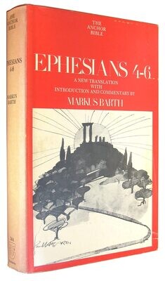 Ephesians 4-6: A New Translation with Introduction and Commentary
