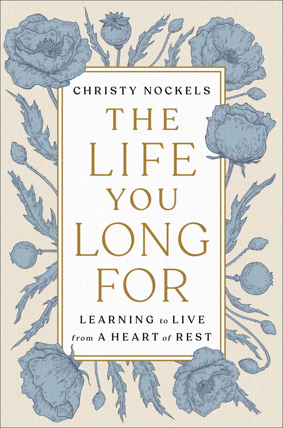The life you long for