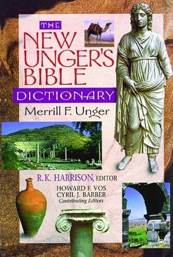 New Unger&#39;s Bible Dictionary, The