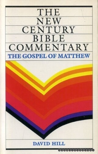 New Century Bible Commentary: Gospel Of Matthew