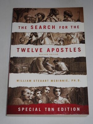 The Search For The Twelve Apostles, Revised Edition