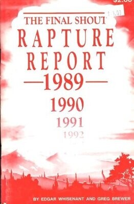 The Final Shout Rapture Report 1989