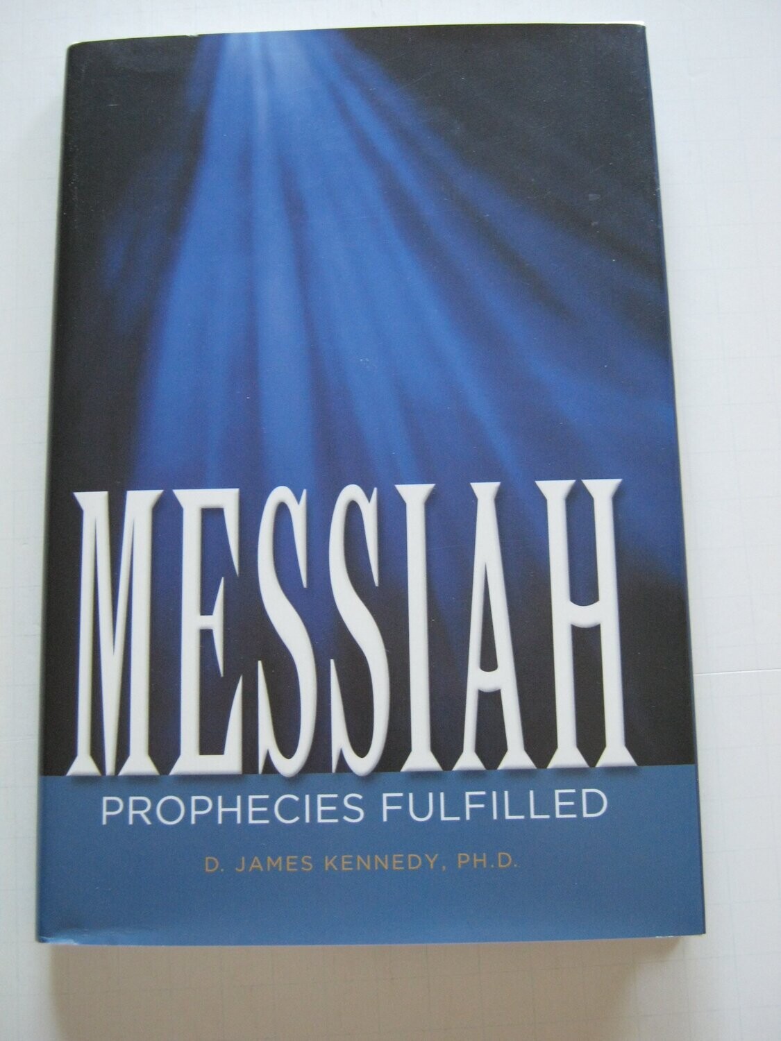 Messiah Prophecies Fulfilled