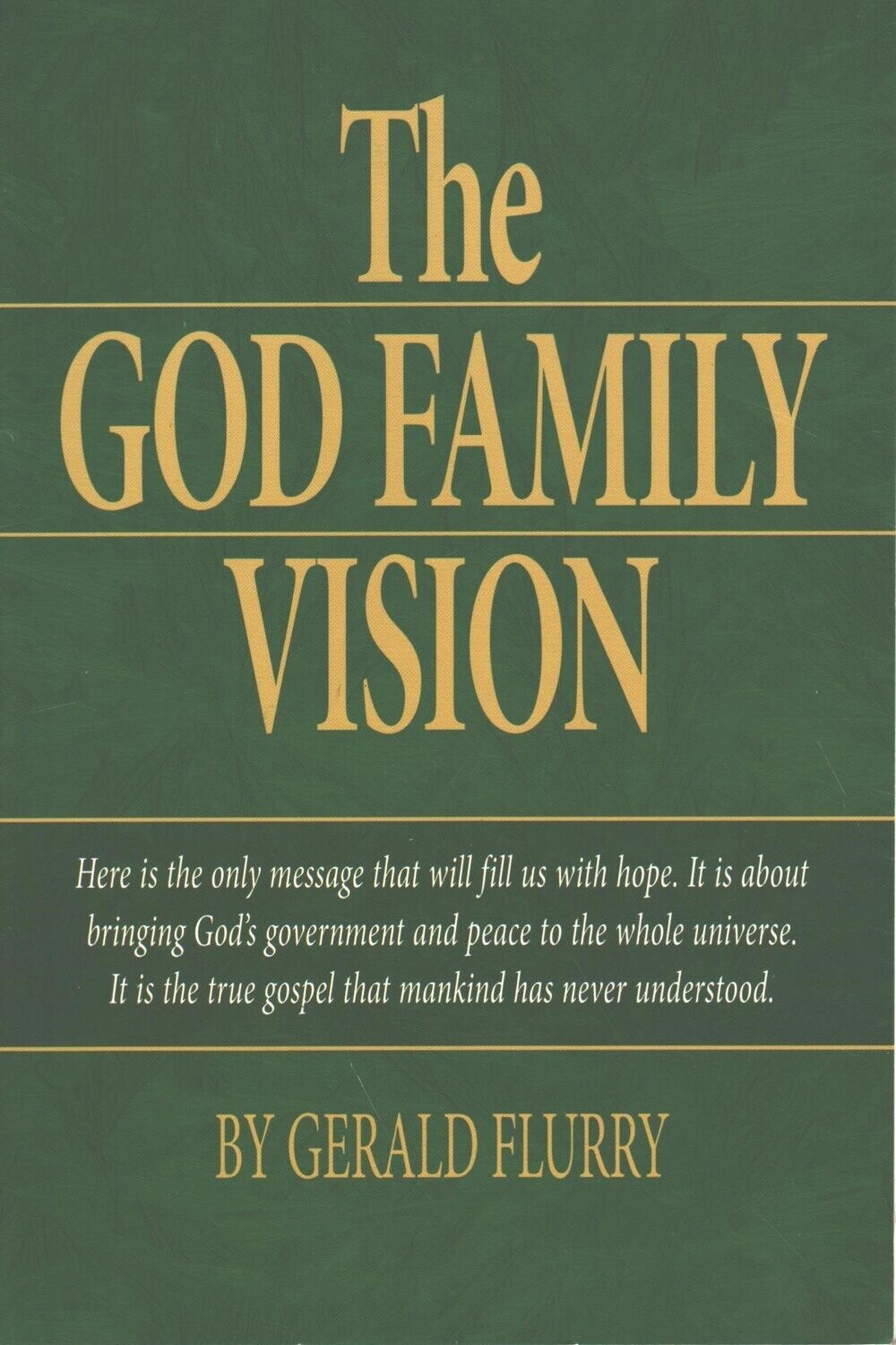 The God Family Vision