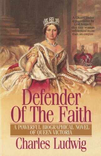 Defender of the Faith (Biographical Fiction Series)