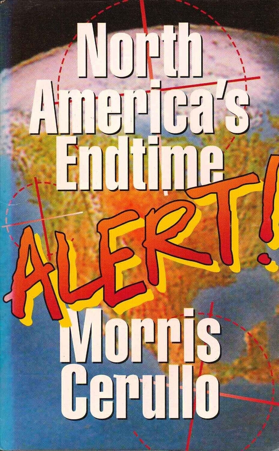 North America&#39;s Endtime Alert