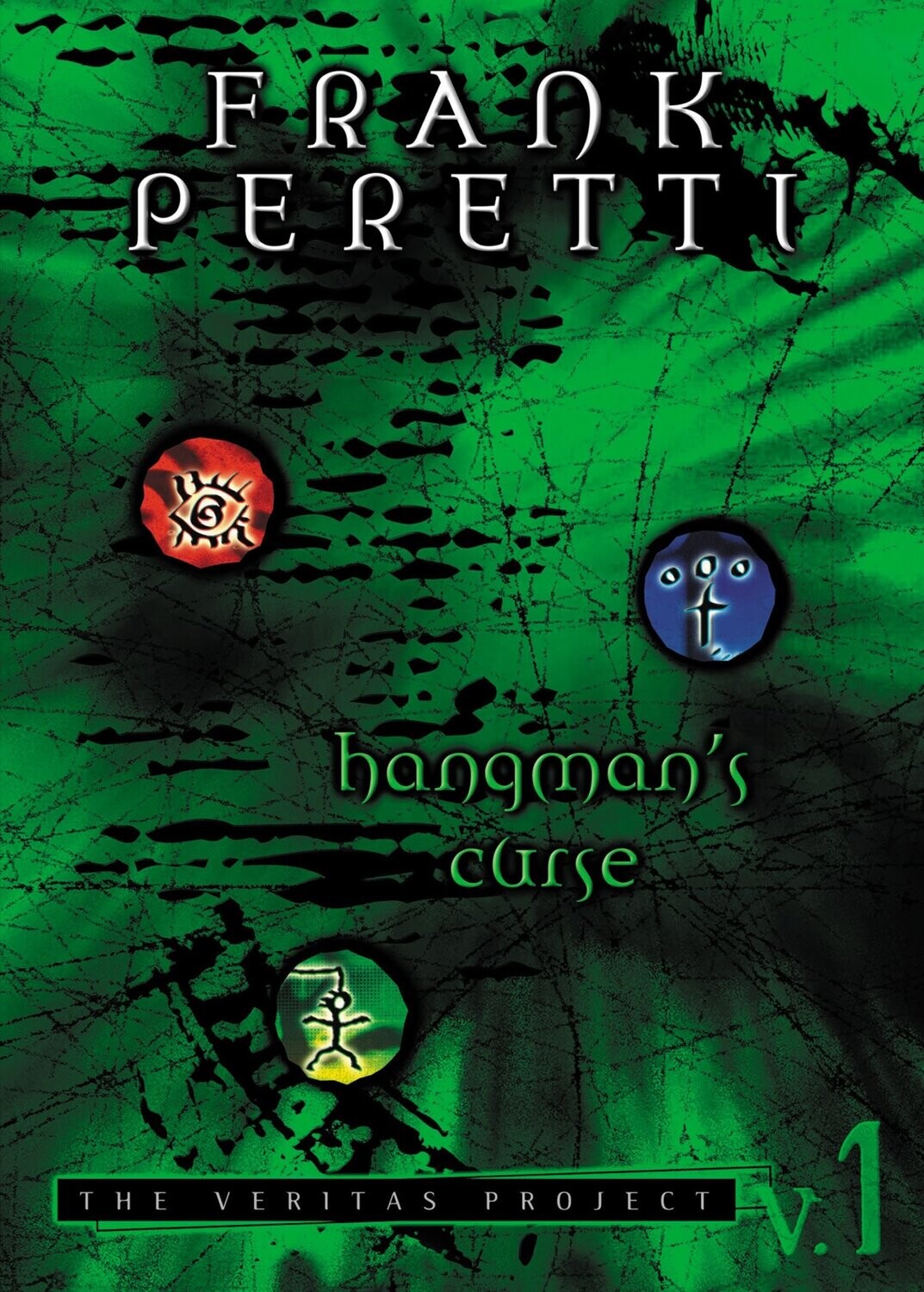 The Veritas Project: Hangman's Curse (Veritas Project, 1)