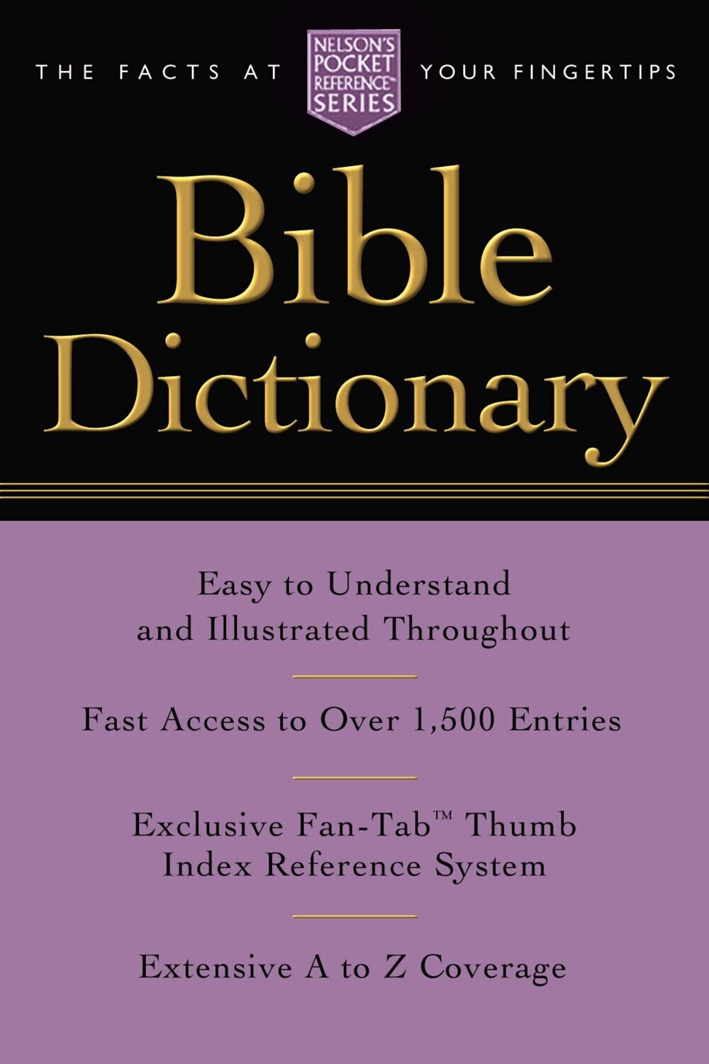 Pocket Bible Dictionary: Nelson's Pocket Reference Series (Nelson's Pocket Reference)