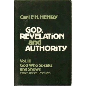 God, Revelation and Authority...