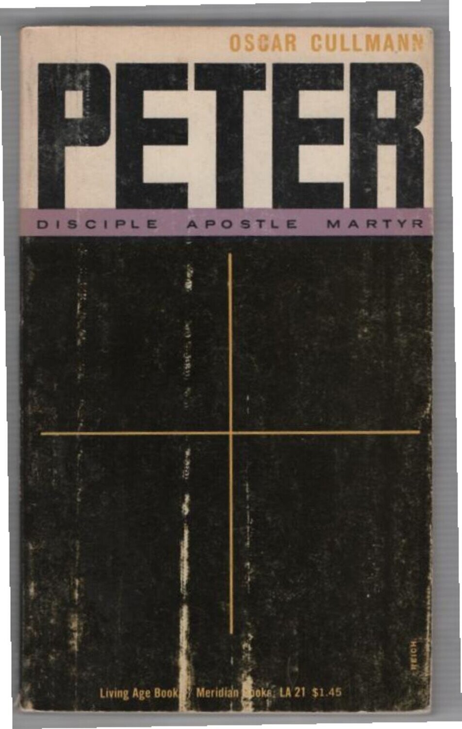 Peter: Disciple, Apostle, Martyr