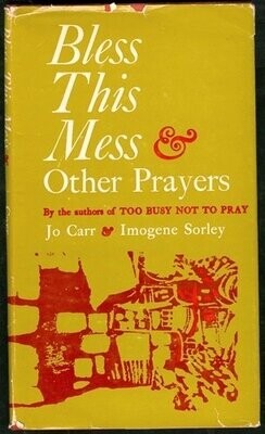 Bless This Mess and Other Prayers