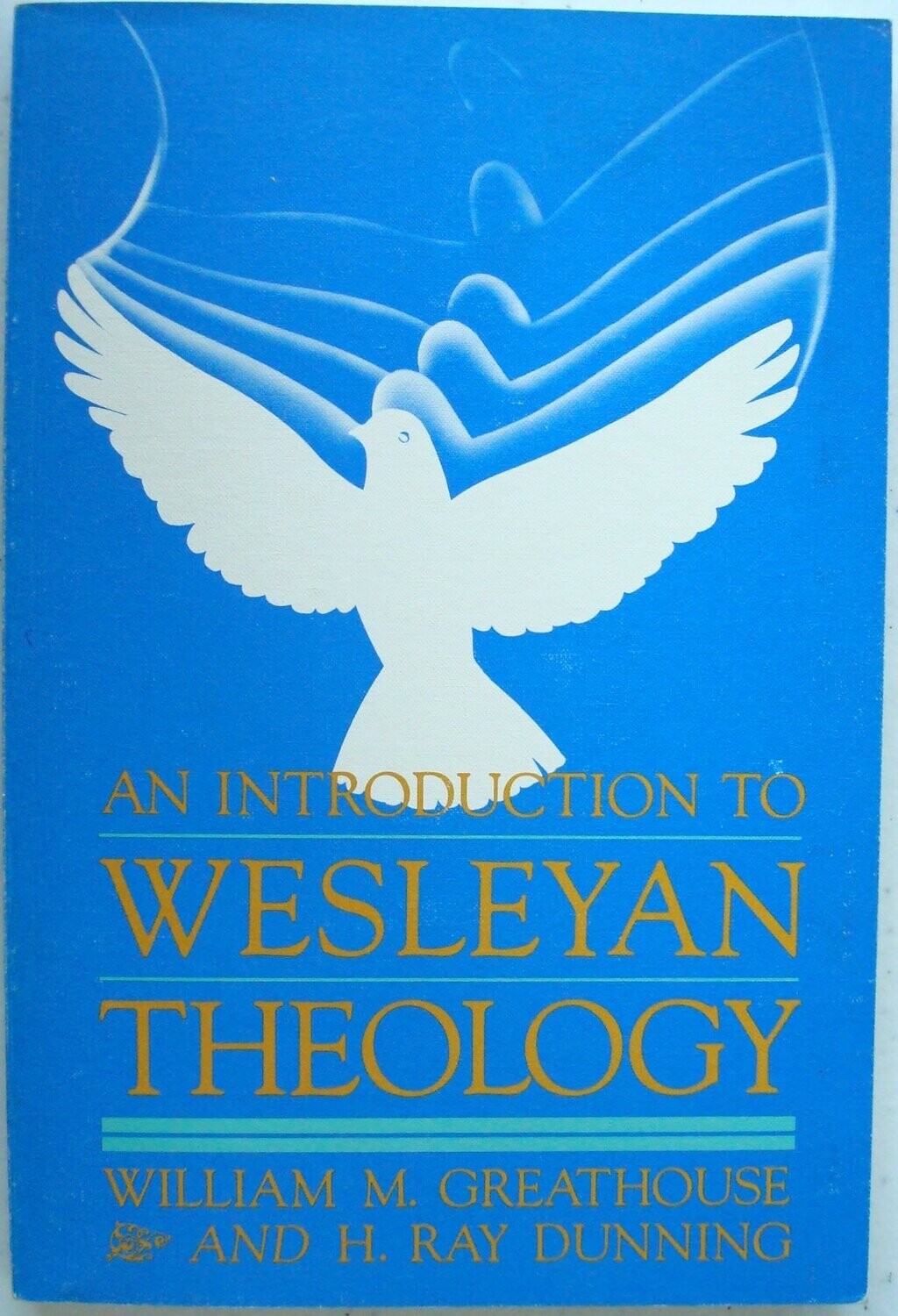 An Introduction to Wesleyan Theology