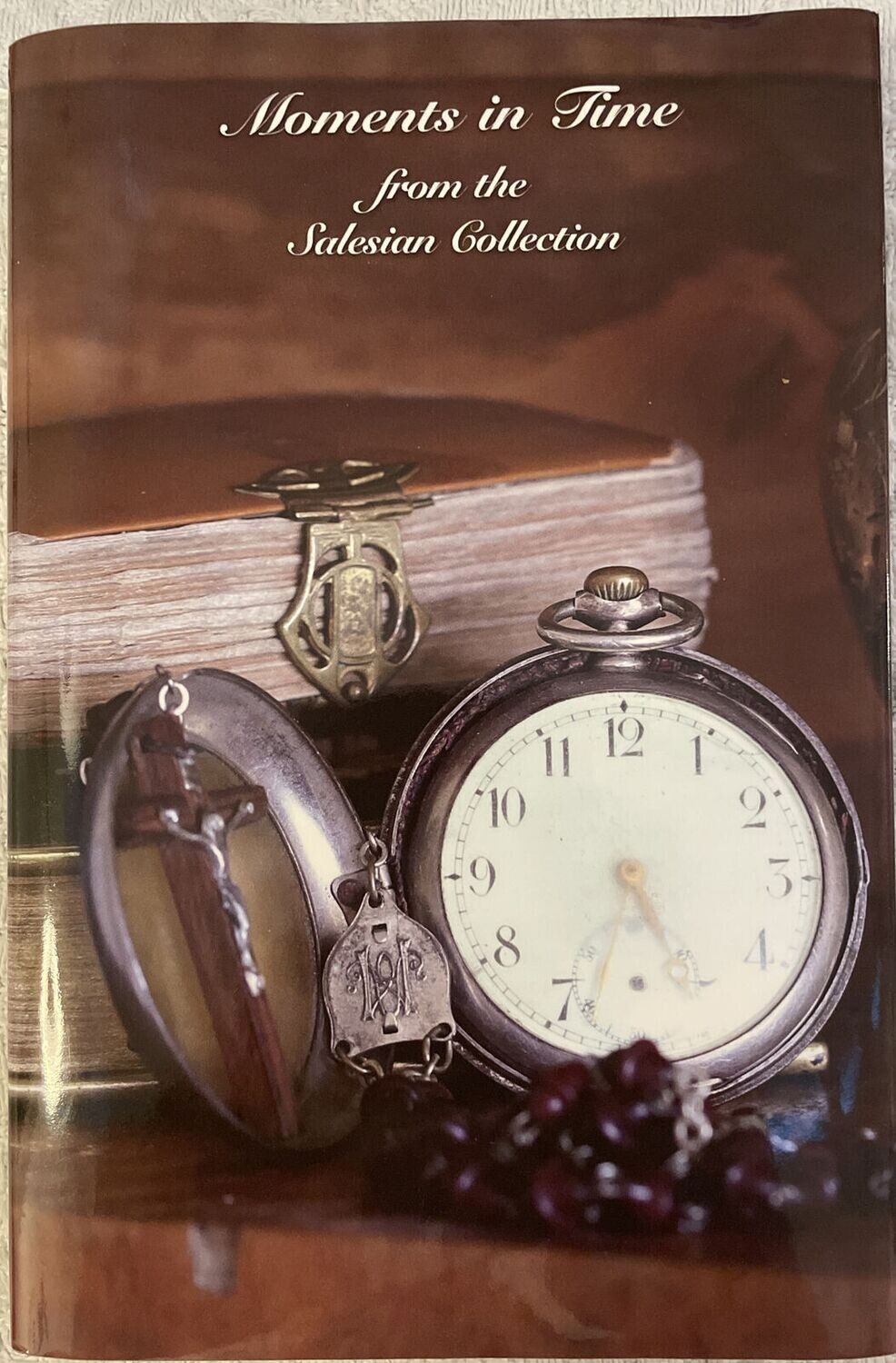 Moments in Time, From the Salesian Collection