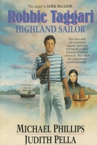 Robbie Taggart: Highland Sailor (The Highland Collection, Book 2)