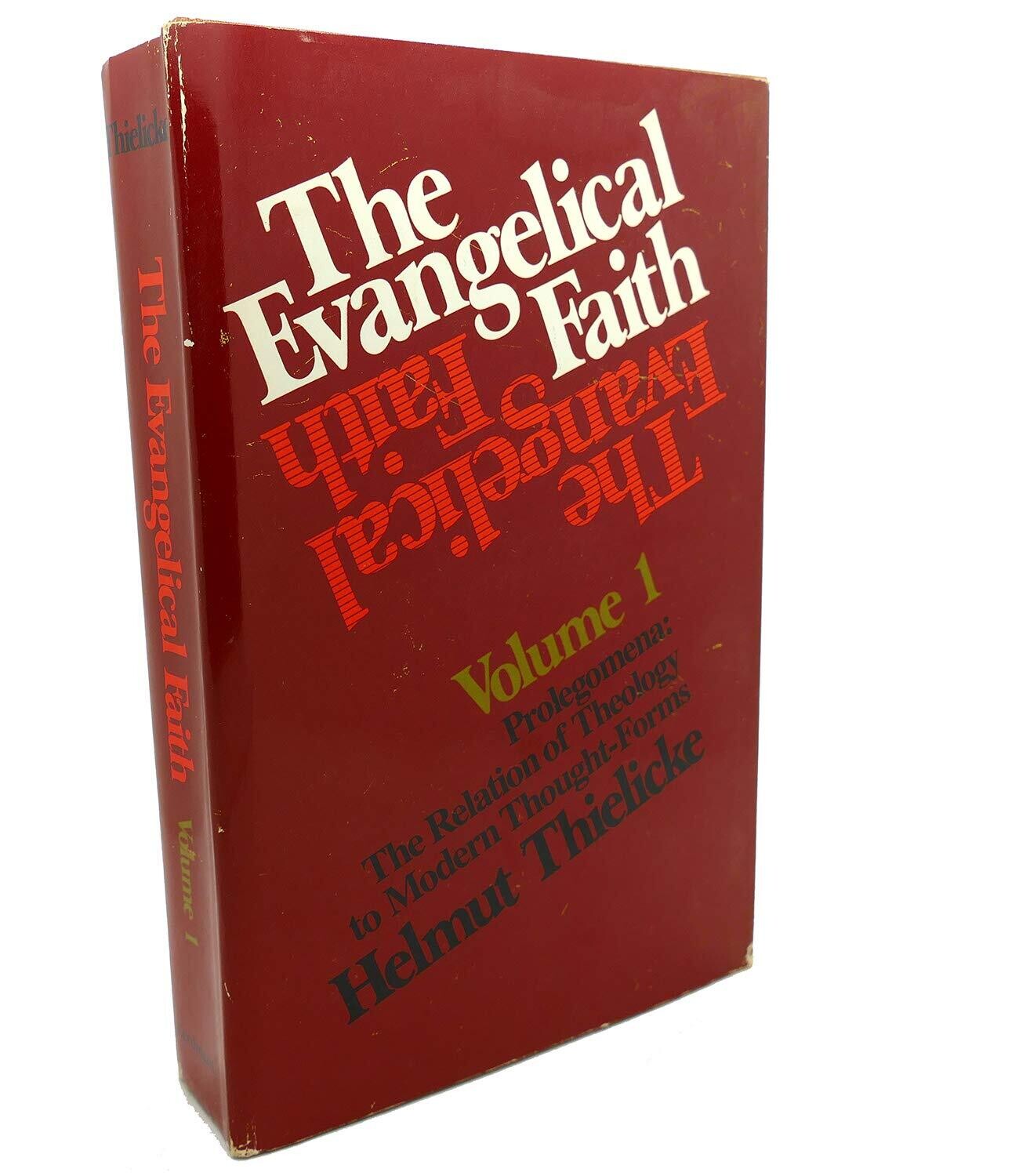The Evangelical Faith....
