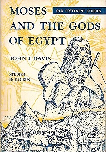 Moses and the Gods of Egypt