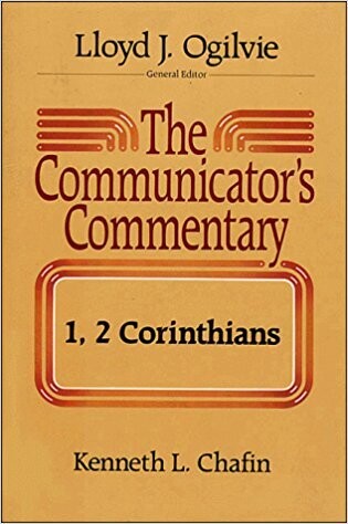 The Communicator's Commentary: 1 And 2 Corinthians (Communicator's Commentary)
