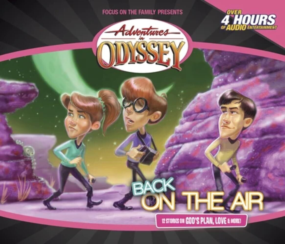 Back On The Air (Adventures in Odyssey #26)