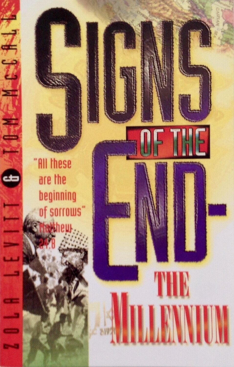 Signs of the End the Millennium