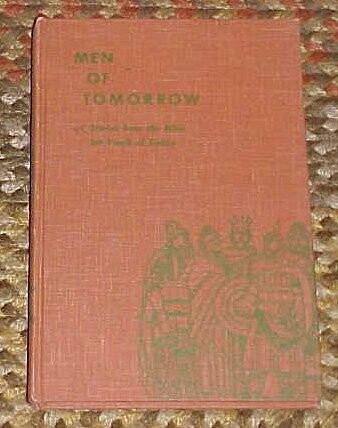 Men of Tomorrow Stories from the Bible for Youth of Today