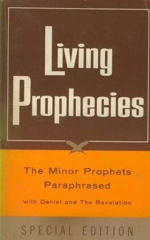 Living Prophecies