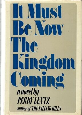It must be now the kingdom coming