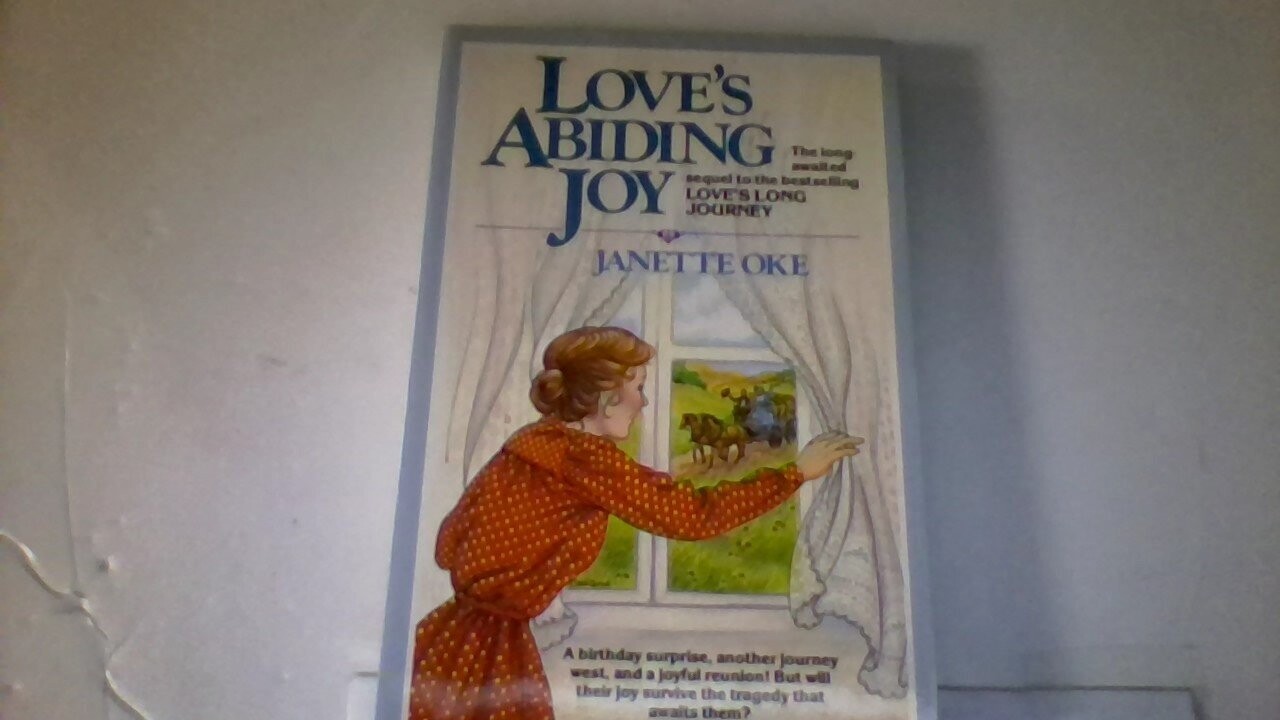 Love's Abiding Joy (Love Comes Softly Series #4)