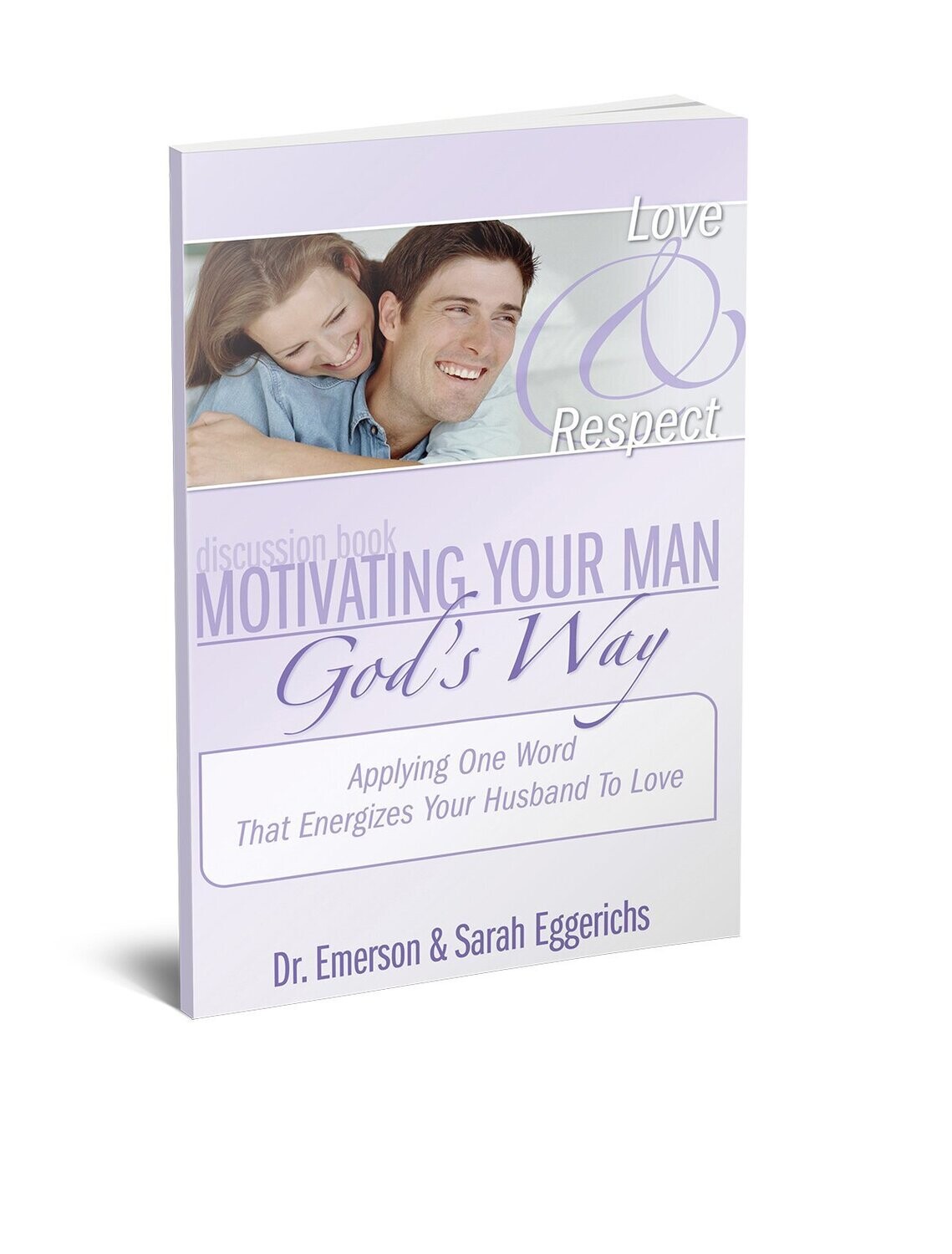 Motivating Your Man God&#39;s Way Discussion Book