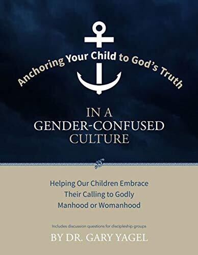 Anchoring Your Child to God&#39;s Truth in a Gender-Confused Culture