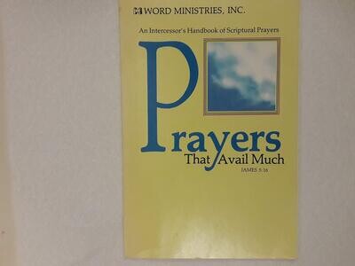 Prayers That Avail Much