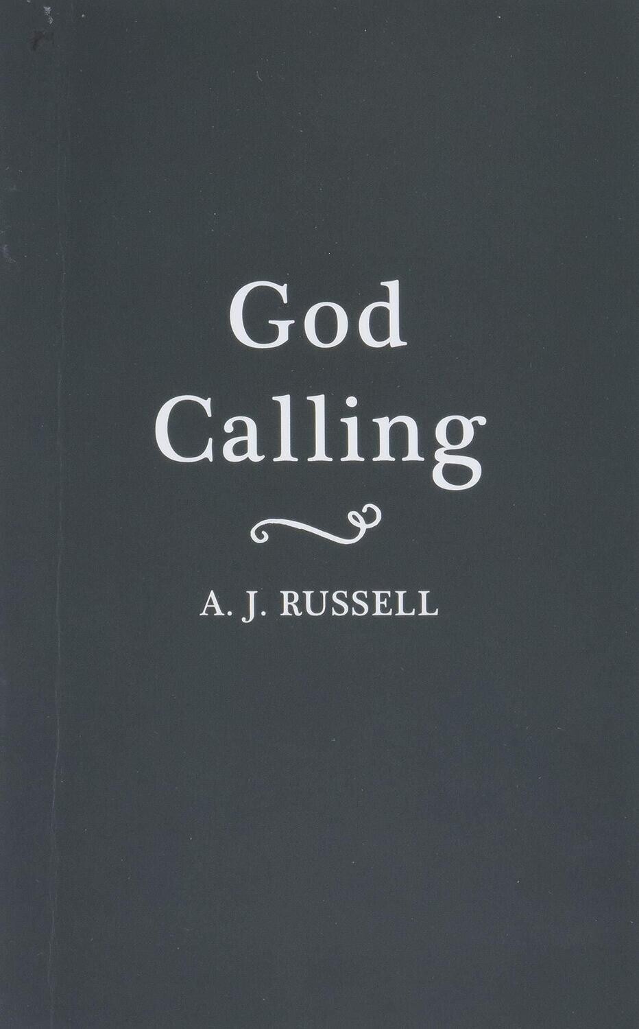 God Calling..,