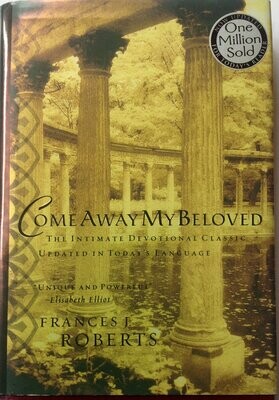Come Away My Beloved