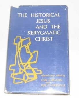 The historical Jeus and the Kerygmatic Christ