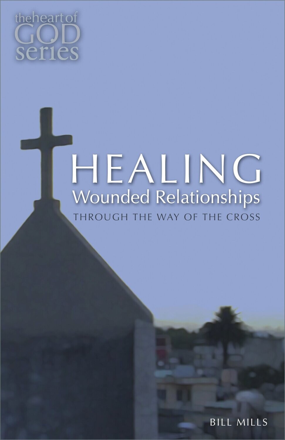 Healing Wounded Relationships Through the Way of the Cross