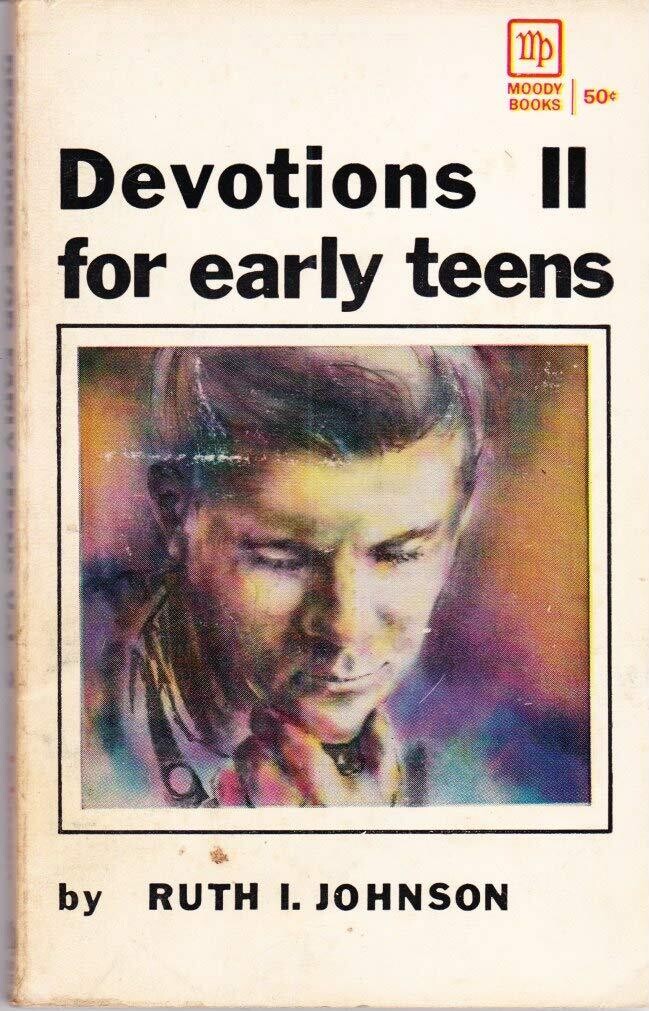 Devotions for Early Teens Vol 2