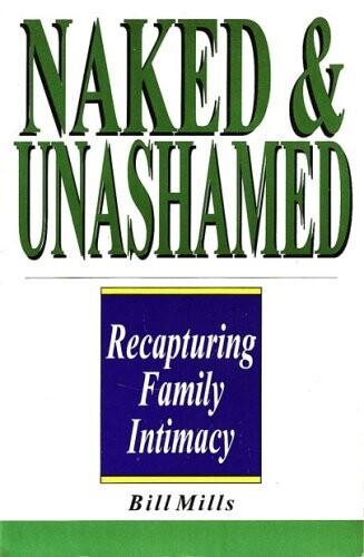 Naked and Unashamed