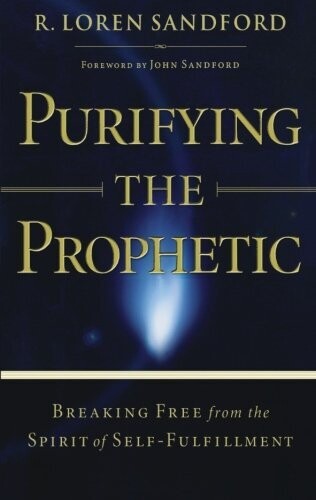 Purifying the Prophetic