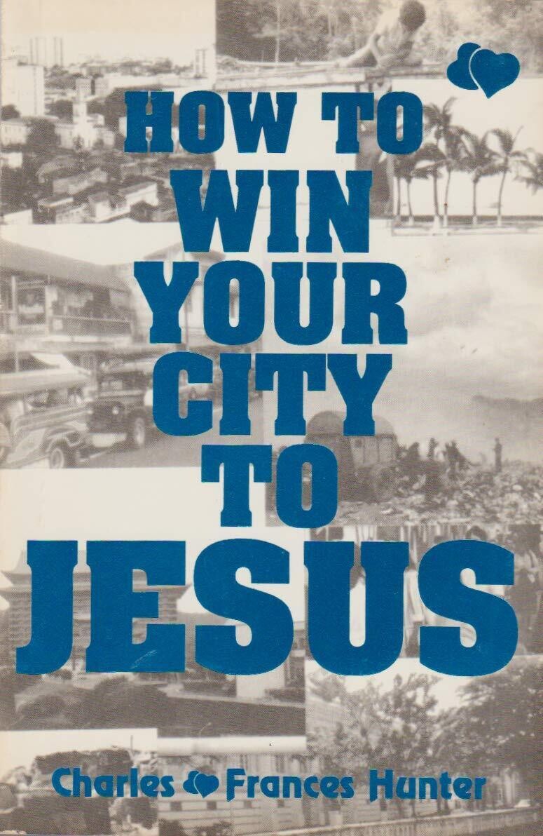 How to win your city to Jesus