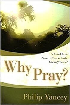Why pray?