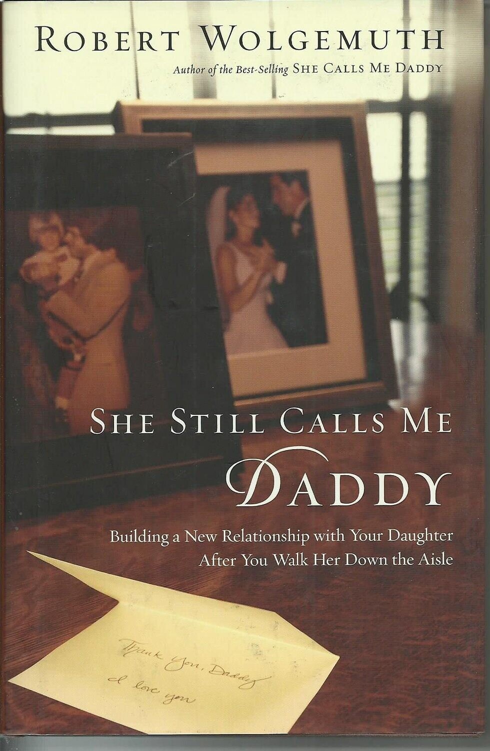 She Still Calls Me Daddy